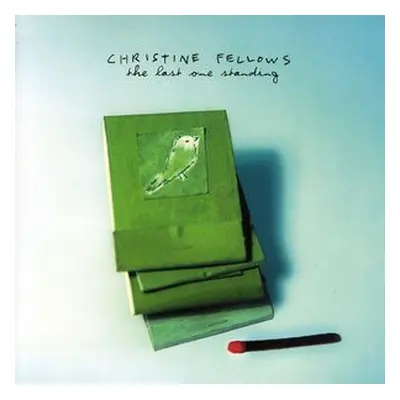 "The Last One Standing" ("Christine Fellows") (CD / Album)