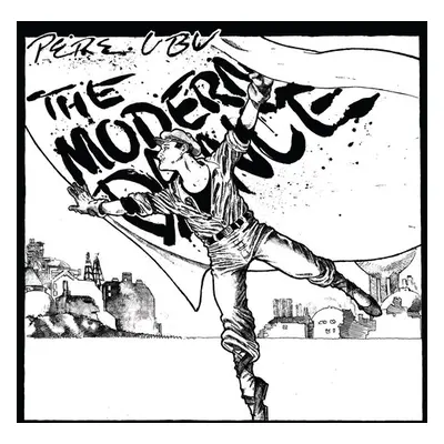 "The Modern Dance" ("Pere Ubu") (Vinyl / 12" Album)