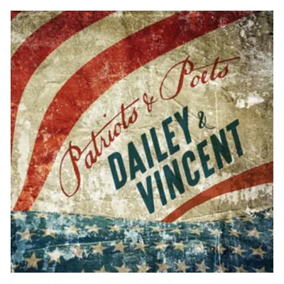 "Patriots and Poets" ("Dailey and Vincent") (CD / Album)