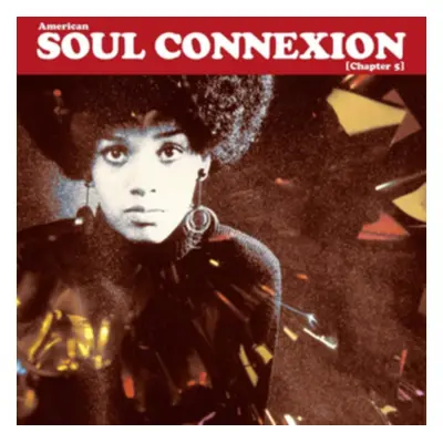 "American Soul Connexion (Chapter 5)" ("") (Vinyl / 12" Album)