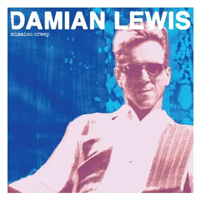 "Mission Creep" ("Damian Lewis") (CD / Album)