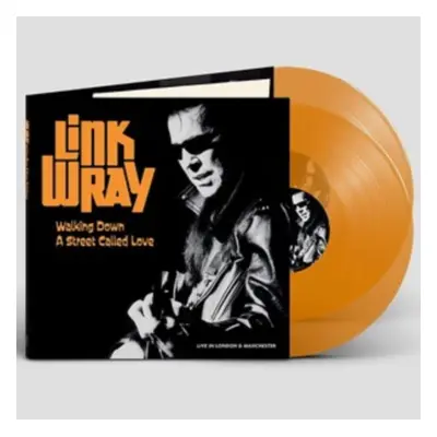 "Walking Down a Street Called Love" ("Link Wray") (Vinyl / 12" Album Coloured Vinyl (Limited Edi