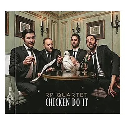 "Chicken Do It" ("RP Quartet") (CD / Album)