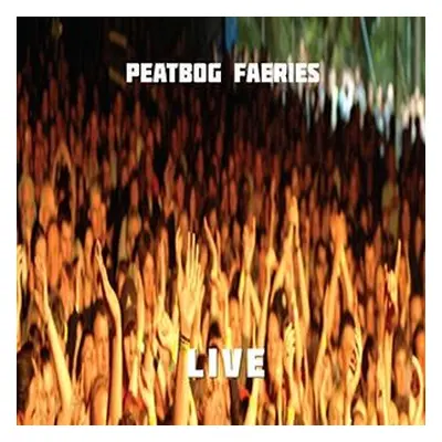 "Live @ 25" ("Peatbog Faeries") (CD / Album)