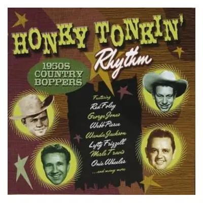 "Honky Tonking Rhythm - 1950's Country Boppers" ("") (CD / Album)