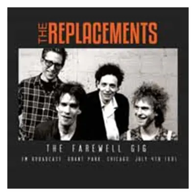 "The Farewell Gig" ("The Replacements") (CD / Album)