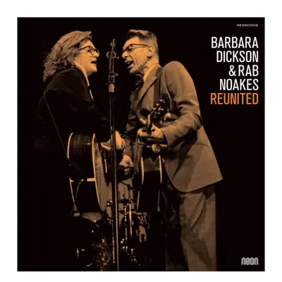 "Reunited" ("Barbara Dickson & Rab Noakes") (CD / EP)