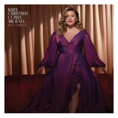 "When Christmas Comes Around..." ("Kelly Clarkson") (Vinyl / 12" Album)