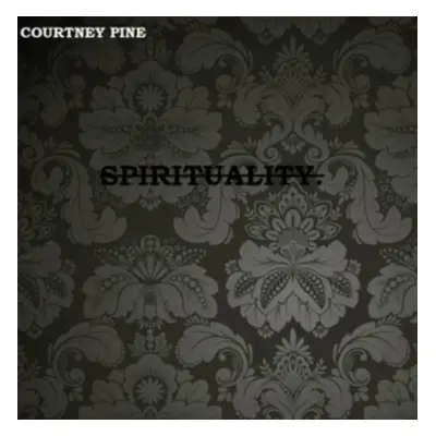 "Spirituality" ("Courtney Pine") (CD / Album Digipak)