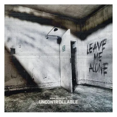 "Leave me alone" ("Nick Oliveri's Uncontrollable") (Vinyl / 12" Album)