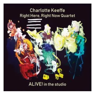 "Alive! In the studio" ("Charlotte Keeffe") (CD / Album)