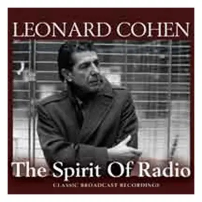 "The Spirit of Radio" ("Leonard Cohen") (CD / Album)