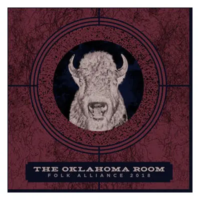 The Oklahoma Room at Folk Alliance 2018 (CD / Album)