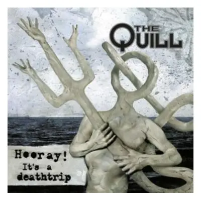 "Hooray! It's a Deathtrip" ("The Quill") (CD / Album Digipak)