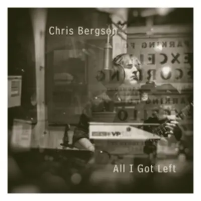 "All I Got Left" ("Chris Bergson") (CD / Album (Jewel Case))