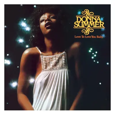 "Love to Love You Baby" ("Donna Summer") (Vinyl / 12" Album)