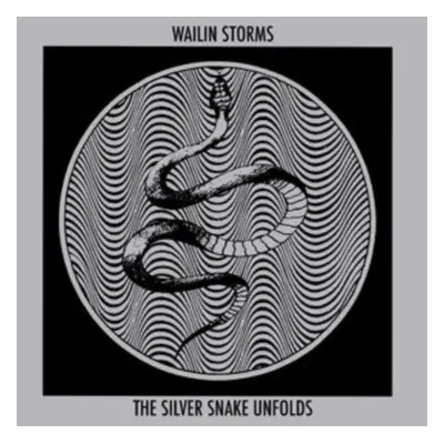 "The silver snake unfolds" ("Wailin Storms") (CD / Album)