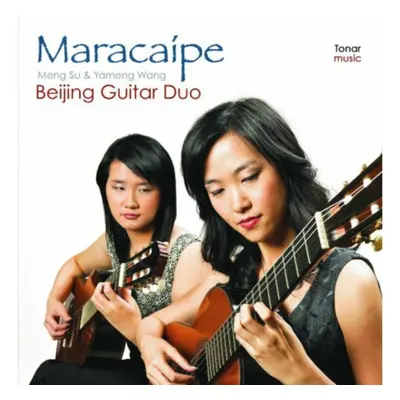 "Beijing Guitar Duo: Maracaipe" ("") (CD / Album)