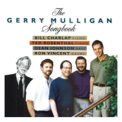 "The Gerry Mulligan Songbook" ("Bill Charlap, Ted Rosenthal, Dean Johnson & Ron Vincent") (CD / 