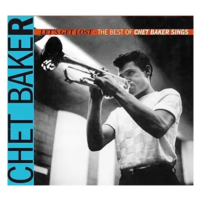 "Let's Get Lost" ("Chet Baker") (CD / Album)