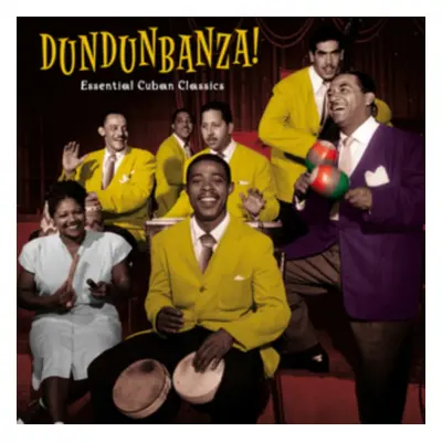 "Dundunbanza! Essential Cuban Classics" ("") (Vinyl / 12" Album (Gatefold Cover))