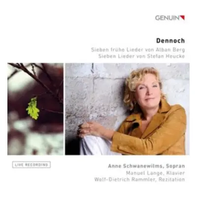 "Dennoch: Sieben Frhe Lieder Von Alban Berg" ("") (CD / Album)