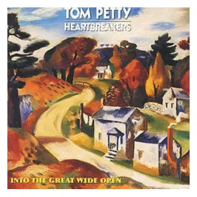 "Into the Great Wide Open" ("Tom Petty and the Heartbreakers") (CD / Album)