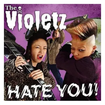 "Hate You!" ("The Violetz") (CD / Album)