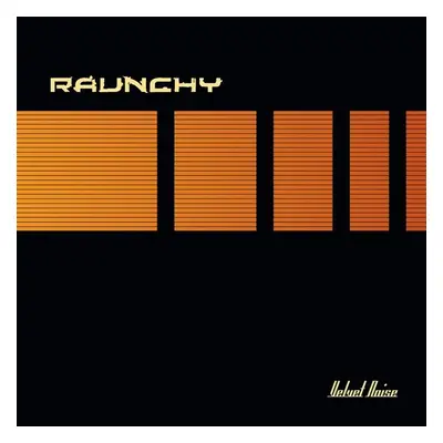 "Velvet Noise" ("Raunchy") (Vinyl / 12" Album Coloured Vinyl)