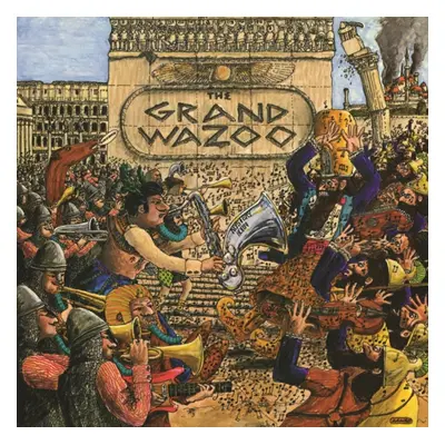 "The Grand Wazoo" ("Frank Zappa") (Vinyl / 12" Album)