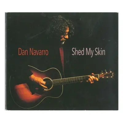 "Shed my skin" ("Dan Navarro") (CD / Album)