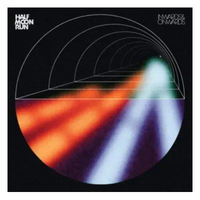 "Inwards & Onwards" ("Half Moon Run") (Vinyl / 12" EP)