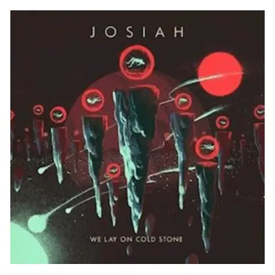 "We lay on cold stone" ("Josiah") (Vinyl / 12" Album Coloured Vinyl)