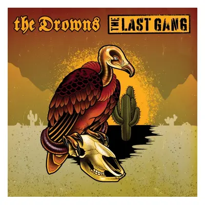 "The Drowns/The Last Gang" ("The Drowns/The Last Gang") (Vinyl / 7" Single)