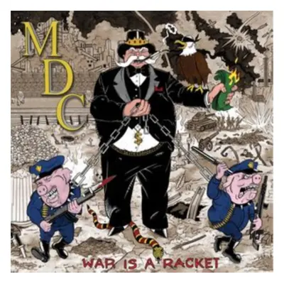 "War Is a Racket" ("MDC") (Vinyl / 12" Album Coloured Vinyl)