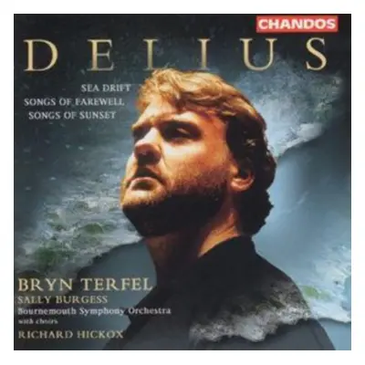 "Delius: Sea Drift/Songs of Farewell/Songs of Sunset" ("") (CD / Album)