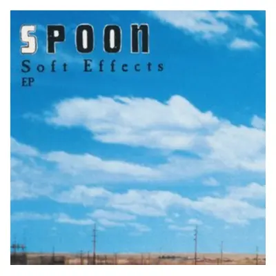 "Soft Effects" ("Spoon") (CD / EP)