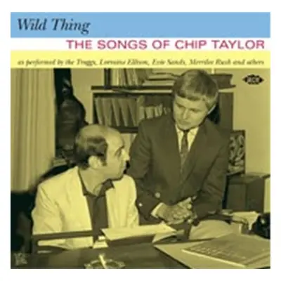 "Wild Thing Songs Of Chip..." ("") (CD / Album)