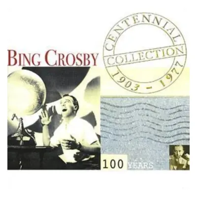 "Centennial Collection 1903-1977" ("Bing Crosby") (CD / Album)