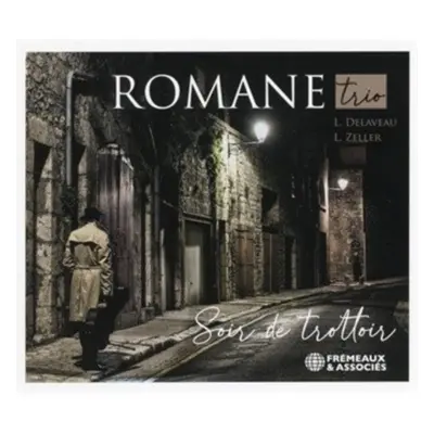 "Soir De Trottoir" ("Romane Trio") (CD / Album)