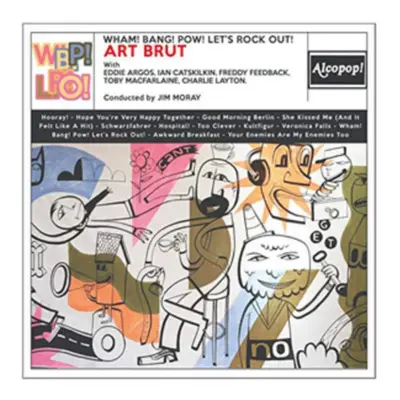 "Wham! Bang! Pow! Let's Rock Out!" ("Art Brut") (Vinyl / 12" Album)