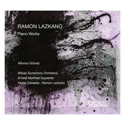 "Ramon Lazkano: Piano Works" ("") (CD / Album)