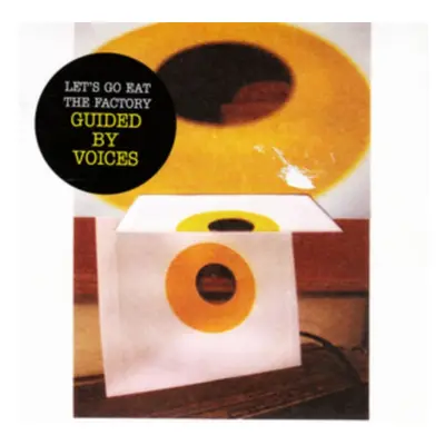 "Let's Go Eat the Factory" ("Guided By Voices") (CD / Album)