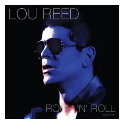 "Rock 'N' Roll" ("Lou Reed") (Vinyl / 12" Album Coloured Vinyl)