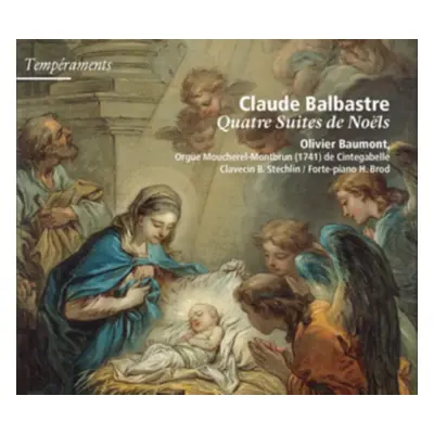 "Claude Balbastre: Quatre Suites De Nols" ("") (CD / Album Digipak)