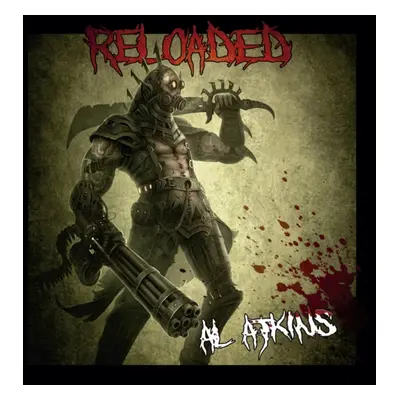 "Reloaded" ("Al Atkins") (CD / Album)