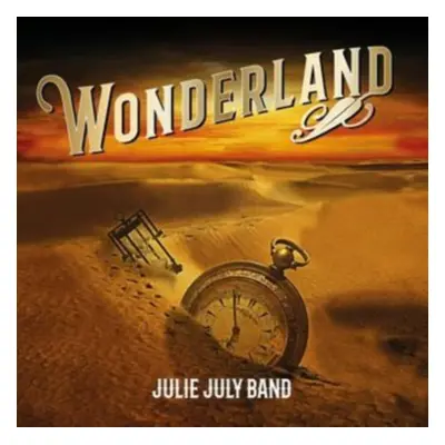 "Wonderland" ("Julie July Band") (CD / Album)