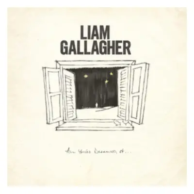 "All You're Dreaming Of" ("Liam Gallagher") (Vinyl / 7" Single)