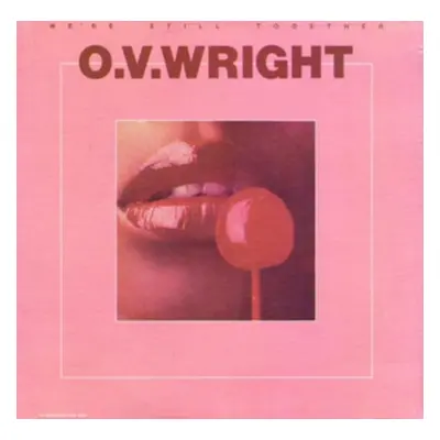 "We're Still Together" ("O.V. Wright") (CD / Album)