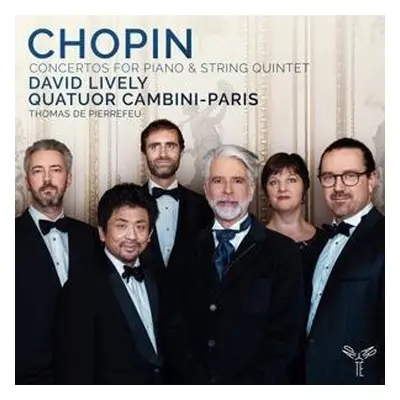 "Chopin: Concertos for Piano & String Quintet" ("") (CD / Album)